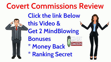 Covert Commissions Review + MindBlowing Bonus x2 Top Reviews