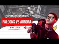 ANALISIS (train) - FALCONS vs AURORA | EWC 2025