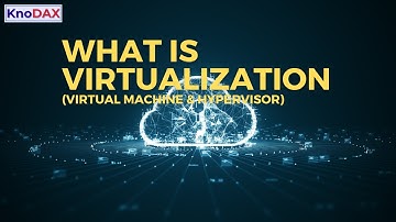 Virtualisatie uitgelegd in cloud computing l Wat is virtualisatie?