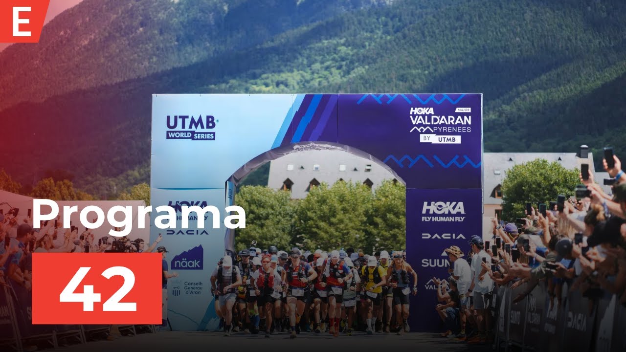 EVASION TV: PROGRAMA 42: ESPECIAL VAL D'ARAN BY UTMB