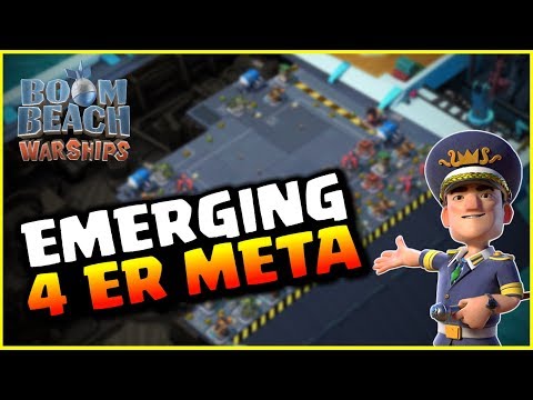 BOOM BEACH WARSHIPS - EMERGING 4 ER META LAYOUT