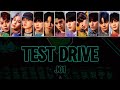 JO1 - &quot;Test Drive&quot; Color Coded Lyrics (KAN/ROM/ENG)