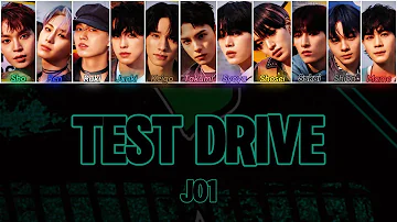 JO1 - "Test Drive" Color Coded Lyrics (KAN/ROM/ENG)