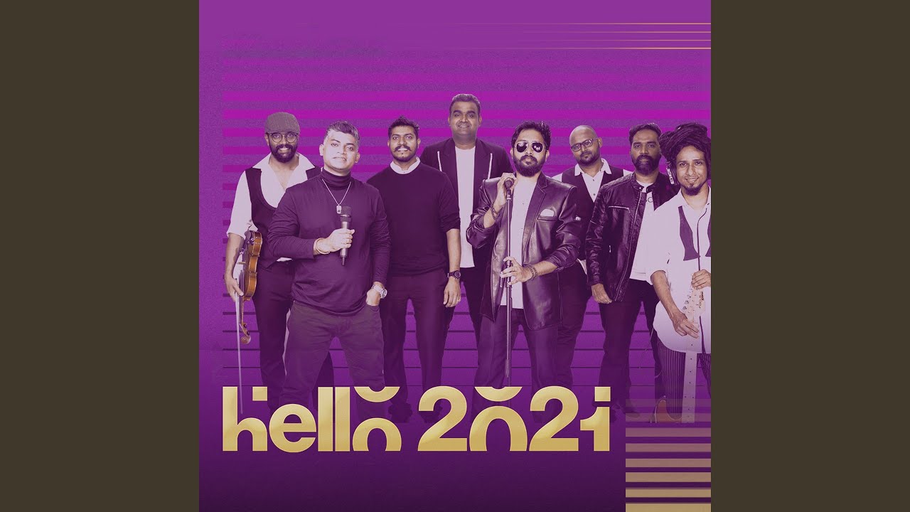 Hello 2021 (Thaikkudam Bridge tribute to A R Rahman)