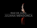 Juliana mendonca raz de agua