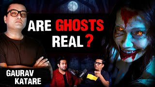 Do ghosts really exist? | Science VS Ghost With Gaurav Katare | Gaurav Thakur Show