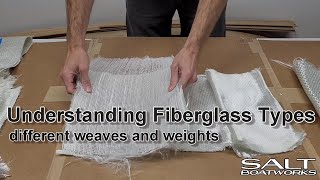 Understanding Fiberglass Types - Different Weaves, Weights and Uses - Basics of Fiberglass Fabric