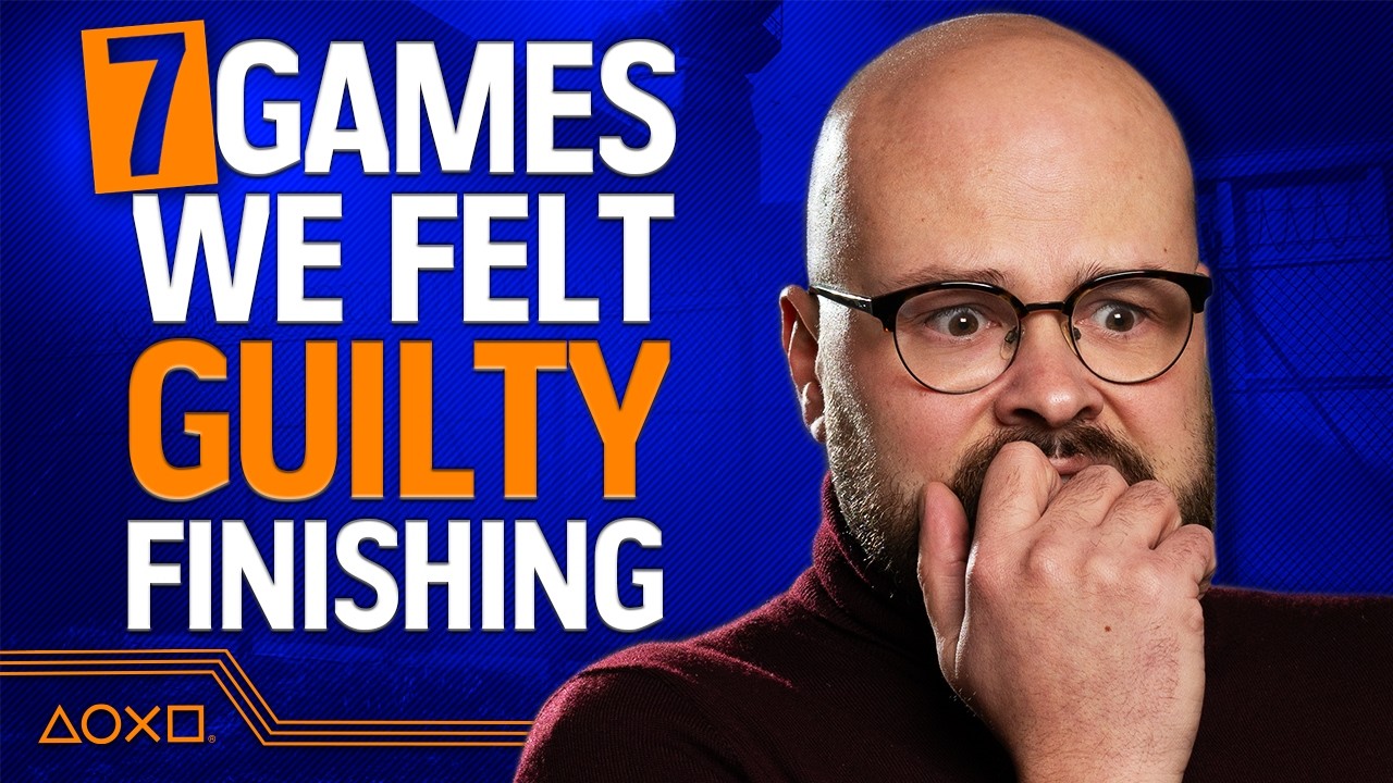 7 Games We Felt Guilty About Completing