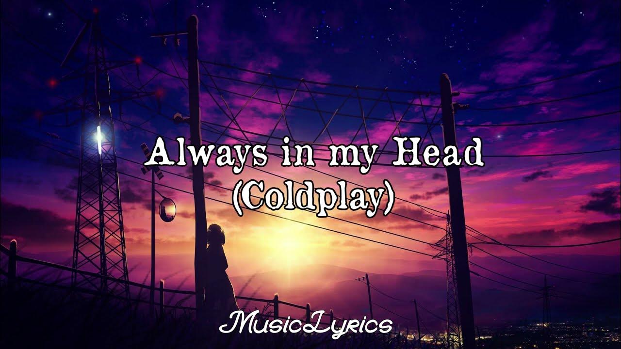 Coldplay Always in my head (Sub Español) YouTube
