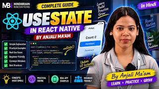 Full useState in React Native | Complete Guide for Beginners | In Hindi | Anjali Ma’am Update