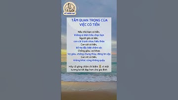 Các cụ xưa nói về tầm quan trọng của tiền #cổnhândạy #cuocsong #baihoccuocsong