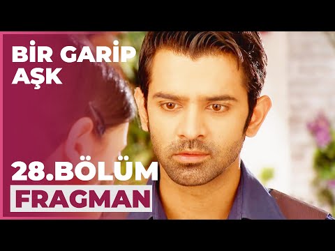 Bir Garip Aşk 28. Bölüm Fragmanı - 27 Kasım Cuma