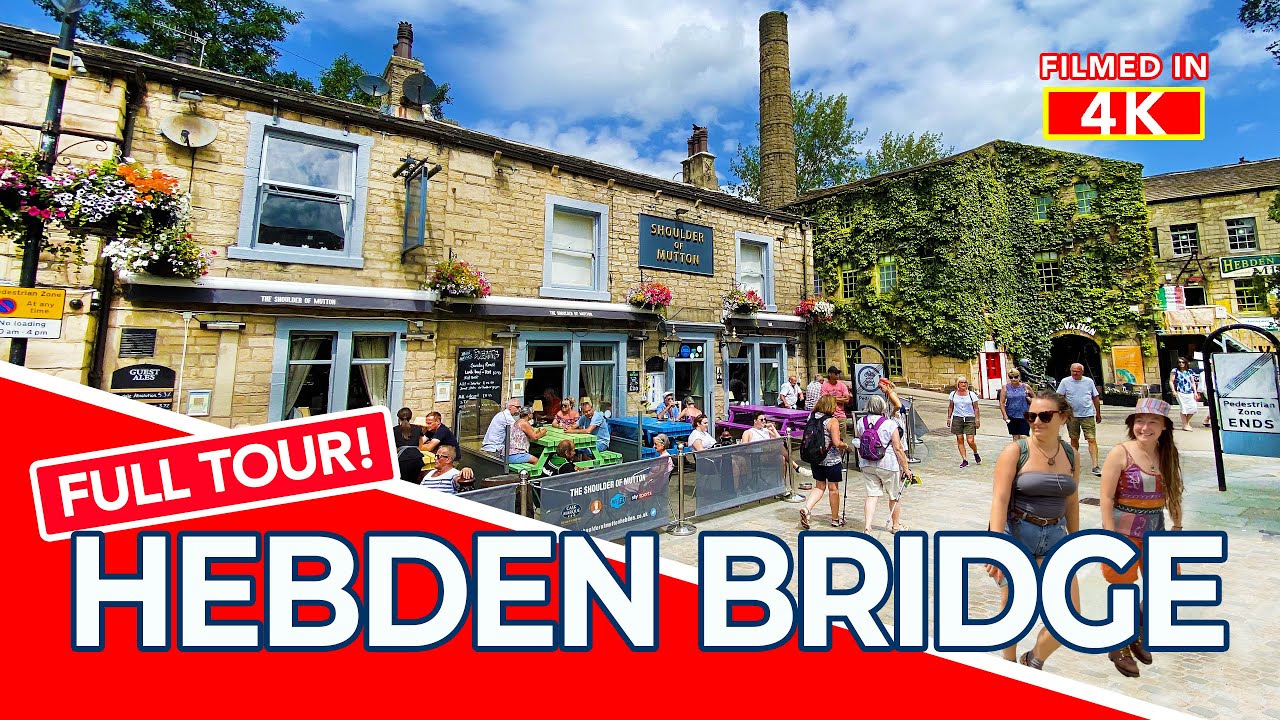 Hebden Bridge Filmed in Yorkshire
