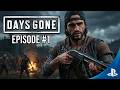DAYS GONE - Full Episode #1