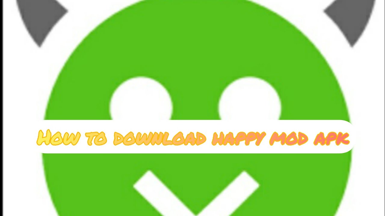How to download happy mod Android YouTube