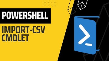 Import Csv - PowerShell