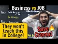 Business Man vs Salaried Individual | Save Crores in Lifetime | Financial Lecture