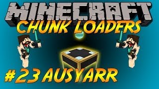 FTB Chunk Loaders and more chunks Let's Play Ep23