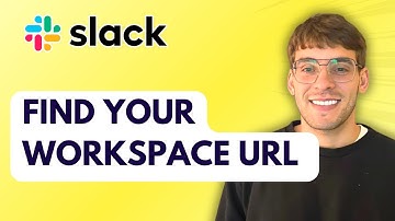 How to Find Your Workspace URL in Slack [2025 Guide]