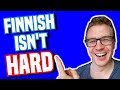 6 Reasons Why Finnish Language is the EASIEST LANGUAGE!