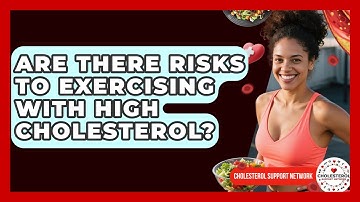 Are There Risks to Exercising With High Cholesterol? - Cholesterol Support Network