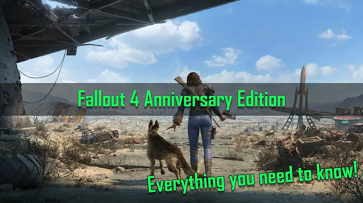 Fallout 4 Anniversary Edition - Everything you need to know! (Its out now)