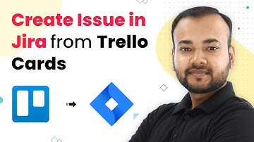 How to Create Issue in Jira from Trello Cards in Real Time - Trello Jira Integration