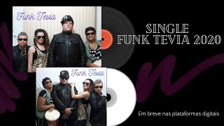 FUNK TEVIA - Hit do Verão 2020
