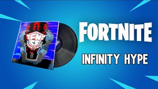 Fortnite Infinity Hype Music | With Lyrics