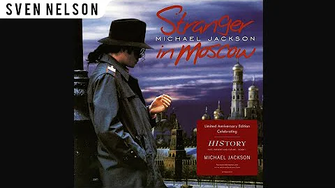 Michael Jackson - 05. Stranger In Moscow (Basement Boy's Radio Mix) [Audio HQ] QHD
