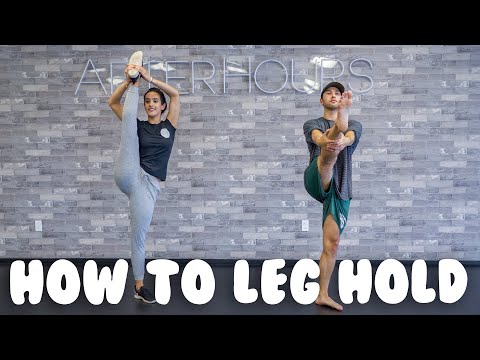 How To Do A Leg Hold with @ti-and-me