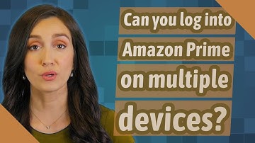 Can you log into Amazon Prime on multiple devices?