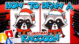 How To Draw A Christmas Raccoon