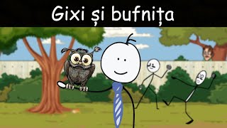 AVENTURI CU VACA: Gixi Și Bufnița