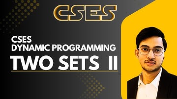 Two Sets II CSES PROBLEM || Dynamic Programming || C++ Implementation