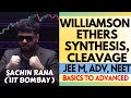 💥Williamson Ether Synthesis, Cleavage with HI | Alcohols, Ethers | JEE Main, Advanced, NEET 2024