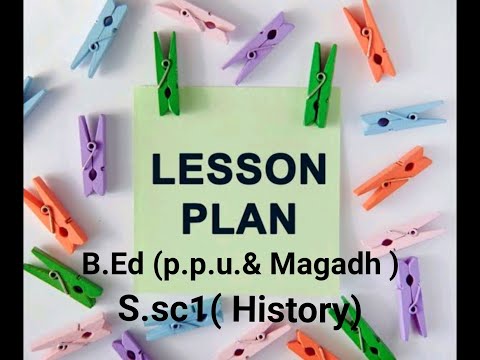 B.ed lesson plan s.sc1( history)