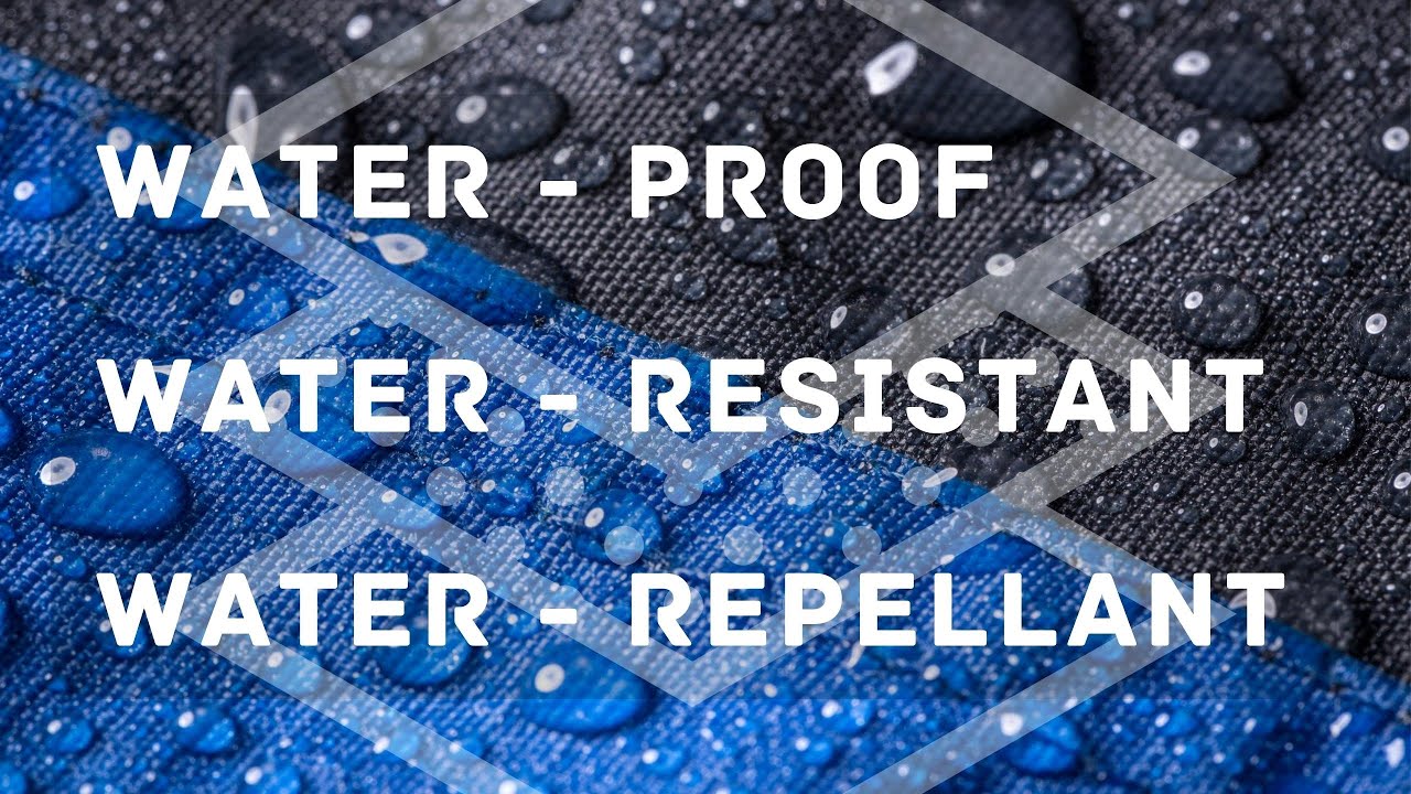 What is Waterproof? Waterproof vs Water resistant vs Water