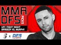 UFC DraftKings Picks | UFC Fight Night: Barboza vs. Murphy Preview w/ @dfsbythenumbers