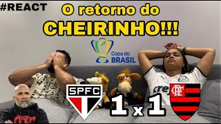 REACT REAÇÕES SÃO PAULO x FLAMENGO