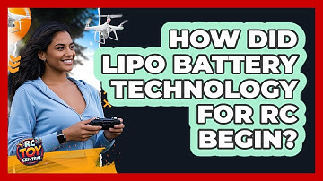 How Did LiPo Battery Technology For RC Begin? - RC Toy Central