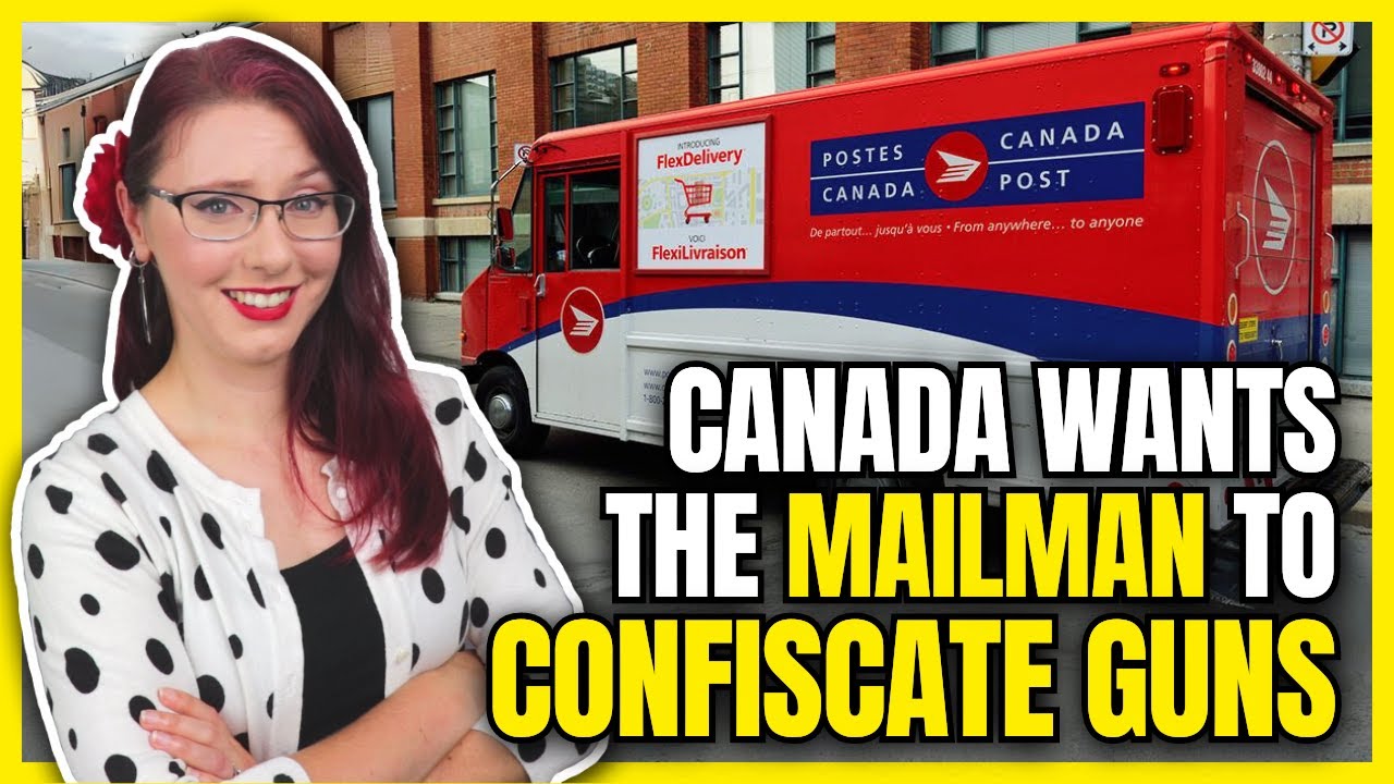 Canada Wants the Mailman to Confiscate Guns