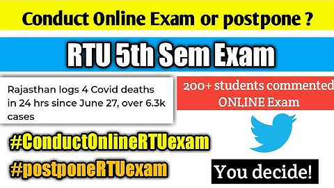 RTU 5th and 7th sem Exam 2022 | RTU Students requested for RTU odd sem online Exam | RTU update s