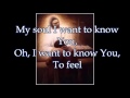 "Oh, I Want To Know You More" by Steve Green (lyrics)