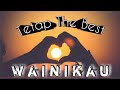 Tetap The Best | Wainikau [Lagu Acara - Alexis ft Maze Jason || Solomon Islands Music