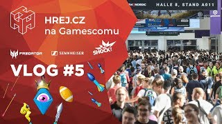 hrej-cz-gamescom-2019-vlog-5-prozili-jsme-sok