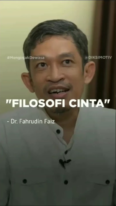 'FILOSOFI CINTA' - DR FAHRUDIN FAIZ - HABIB JAFAR #fahruddinfaiz #katakatabijak #filsafatcinta