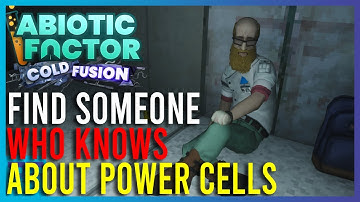 Abiotic Factor - Find Someone Who Knows About Power Cells | Short Guides