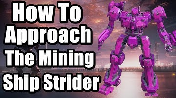 How To Approach The Weaponized Mining Ship Strider In Armored Core 6