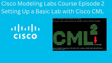 Cisco Modeling Labs Course - EP 2 Setting Up a Basic Lab with Cisco CML